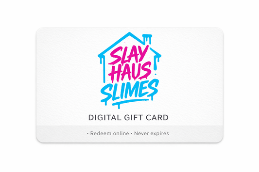 Slay Haus Slimes Gift Card